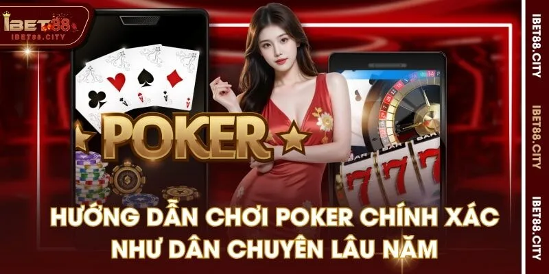 Ảnh hướng dẫn chơi poker
